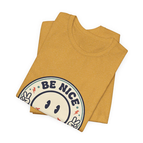 Be Nice You Jagoff Smile Badge Tee | Sarcastic Slogan Shirt
