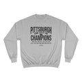Pittsburgh, the City of Champions - Champion Crewneck Sweatshirt Sweatshirt Printify Light Steel M 