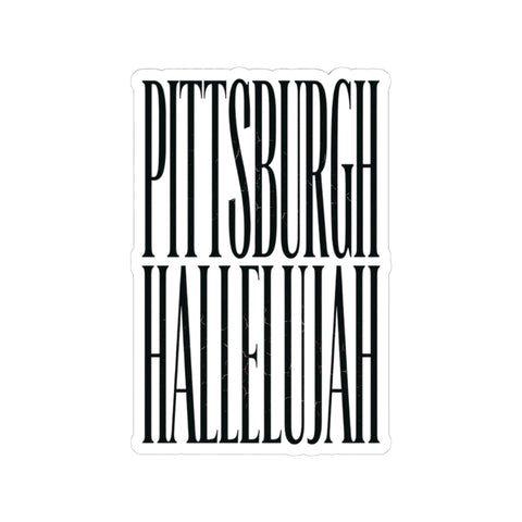 Pittsburgh Hallelujah Kiss-Cut Stickers | Everything Hallelujah