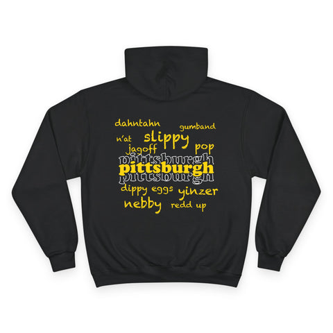 Pittsburgh Yinzerisms - Design on the Back - Hoodie