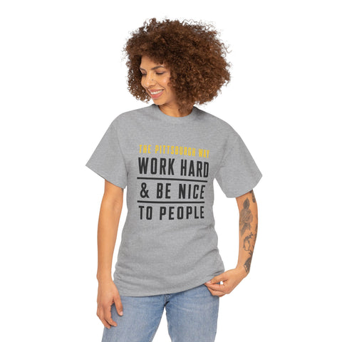 The Pittsburgh Way - Gildan Unisex Heavy Cotton Tee