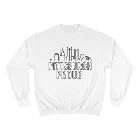 Pittsburgh Proud - Champion Sweatshirt