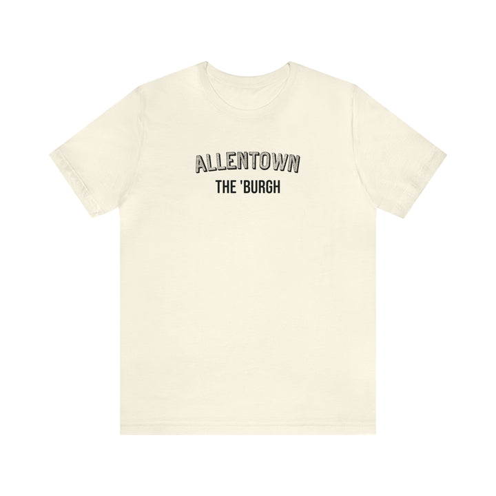 Allentown - The Burgh Neighborhood Series - Unisex Jersey Short Sleeve Tee