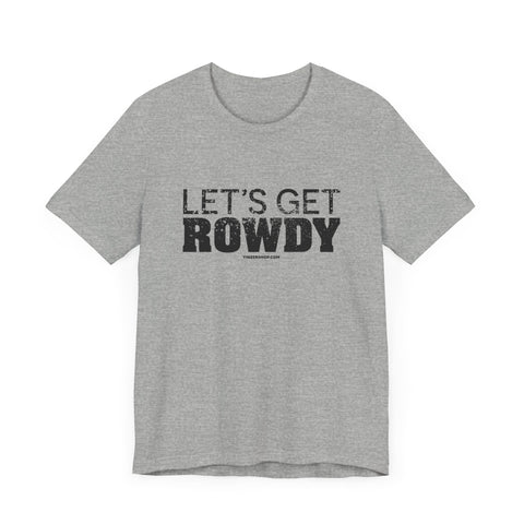 Let's Get Rowdy Pittsburgh Pirates - Short Sleeve Tee T-Shirt Printify   