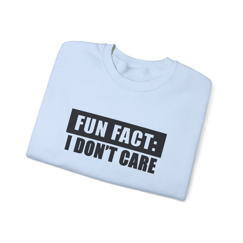 Fun Fact: I Don't Care (Pittsburgh Sarcasm Series) - Heavy Blend™ Crewneck Sweatshirt