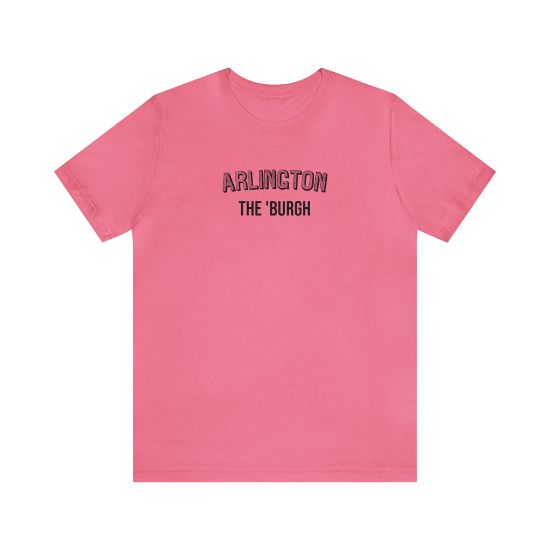 Arlington - The Burgh Neighborhood Series - Unisex Jersey Short Sleeve Tee T-Shirt Printify Charity Pink S 