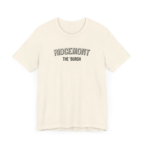 Ridgemont - The Burgh Neighborhood Series - Unisex Jersey Short Sleeve Tee T-Shirt Printify   