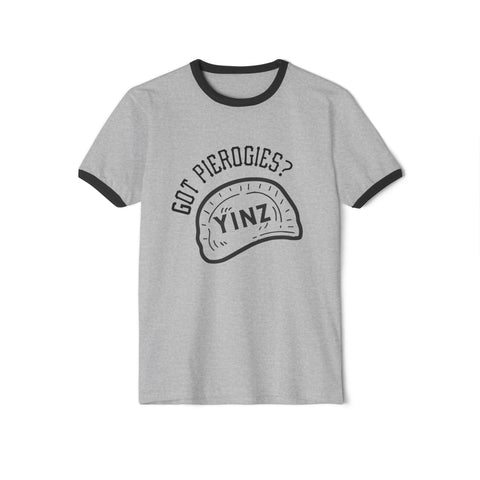 Yinz Got Pierogies? - Unisex Cotton Ringer T-Shirt