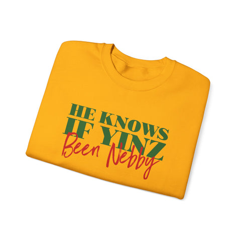 He Knows If Yinz Been Nebby - -Unisex Heavy Blend™ Crewneck Sweatshirt