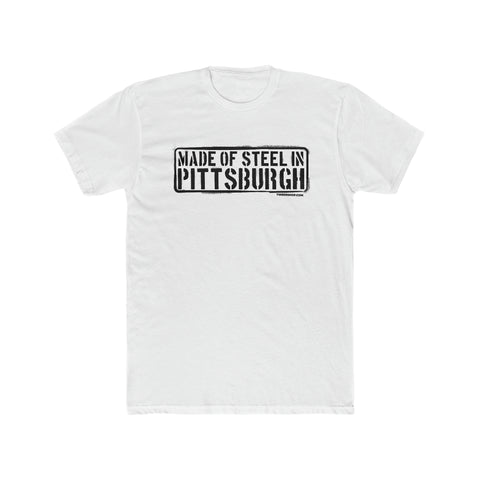 Made of Steel In Pittsburgh Cotton Tee T-Shirt Printify Solid White S 