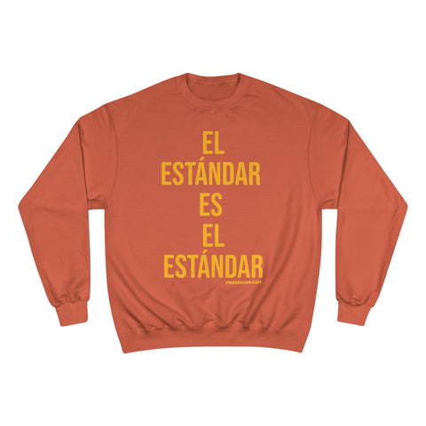 El Estándar  Es  ElEstándar - The Standard is the Standard - Español Series - Bold - Champion Crewneck Sweatshirt Sweatshirt Printify Orange XL 