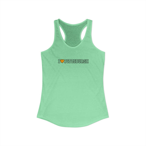 I Love Pittsburgh Women's Ideal Racerback Women's Tank