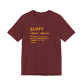 Pittsburghese Definition Series - Slippy - Short Sleeve Tee T-Shirt Printify Heather Cardinal XS