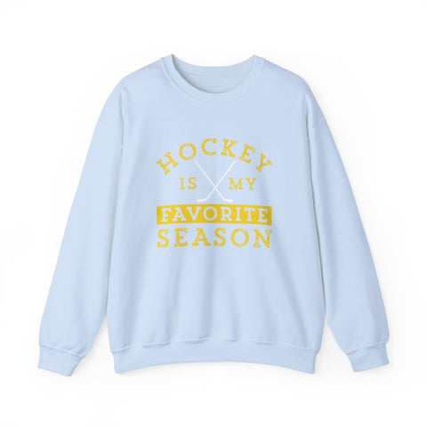 Hockey Is My Favorite Season - Heavy Blend™ Crewneck Sweatshirt