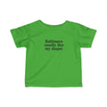 Green infant T-shirt with black 'Baltimore smells like my diaper' text, perfect for toddler humor wear.