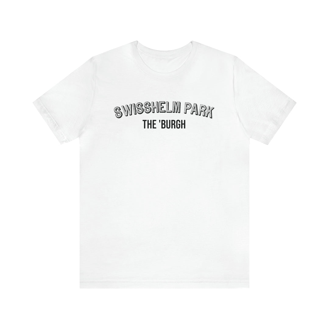 Swisshelm Park - The Burgh Neighborhood Series - Unisex Jersey Short Sleeve Tee T-Shirt Printify White S 