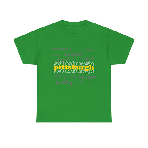 Pittsburgh Yinzerisms Short Sleeve Tee-Shirt - Gildan 5000 Unisex Heavy Cotton Tee