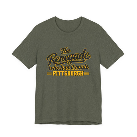 Pittsburgh Renegade - Unisex Jersey Short Sleeve Tee