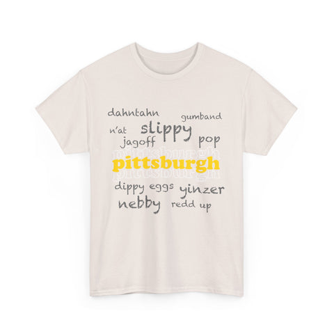 Pittsburgh Yinzerisms Short Sleeve Tee-Shirt - Gildan 5000 Unisex Heavy Cotton Tee