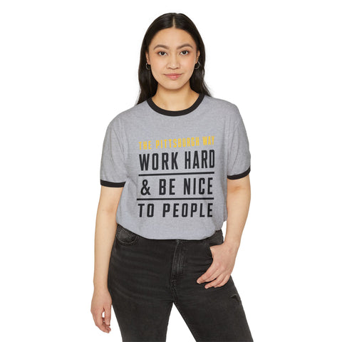 The Pittsburgh Way - Next Level Unisex Cotton Ringer T-Shirt