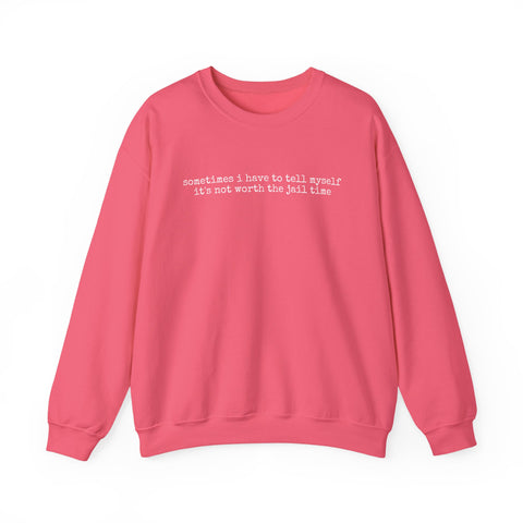 Not Worth Jail Time - Heavy Blend™ Crewneck Sweatshirt