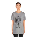 I'm Just Here for the Fights Hockey Shirt - Short Sleeve Tee T-Shirt Printify   
