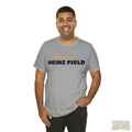 I'M Still Calling It Heinz Field - Unisex Jersey Short Sleeve Tee T-Shirt Printify   