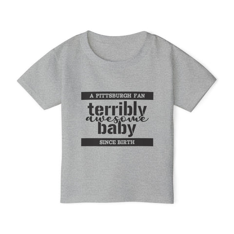 Terribly Awesome Baby - Toddler T-Shirt
