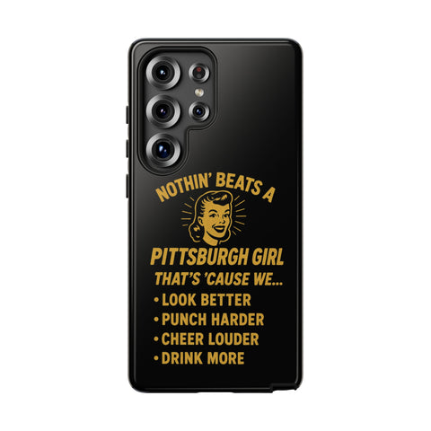 Pittsburgh Girl Phone Case – “Nothin’ Beats a Pittsburgh Girl” Retro Graphic