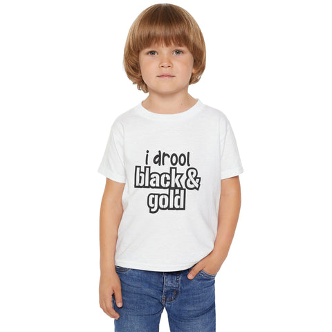 I Drool Black and Gold - Toddler T-Shirt
