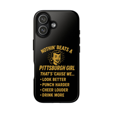 Pittsburgh Girl Phone Case – “Nothin’ Beats a Pittsburgh Girl” Retro Graphic