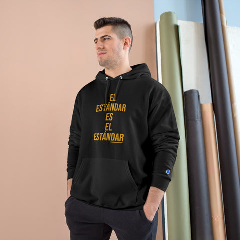 El Estándar  Es  El Estándar - The Standard is the Standard - Español Series - Bold - Champion Hoodie Hoodie Printify   