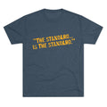 The Standard is the Standard Steeler Distressed Image T-Shirt Shirt - Tri-Blend Crew Tee T-Shirt Printify S Tri-Blend Indigo 