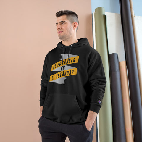 El Estándar  Es  El Estándar - The Standard is the Standard - Español Series - Banner - Champion Hoodie Hoodie Printify   