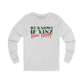 He Knows If Yinz Been Nebby - Long Sleeve - Pittsburgh Christmas Shirt Long-sleeve Printify