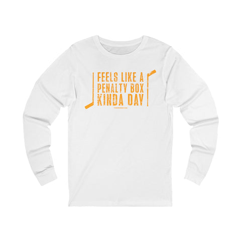 Feels Like a Penalty Box Kinda Day - Pittsburgh Hockey - Long Sleeve Tee Long-sleeve Printify S White