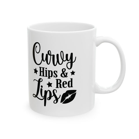 Curvy Hips & Red Lips (Pittsburgh Sarcasm Series) -  Coffee Mugs (11oz, 15oz)