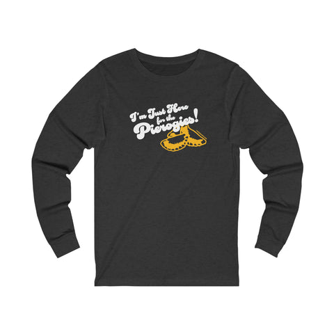 I'm Just Here for the Pierogies! - Pittsburgh Culture T-Shirt - Long Sleeve Tee Long-sleeve Printify XS Dark Grey Heather 