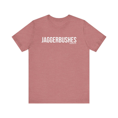 Pittsburgh JAGGERBUSHES Short Sleeve T-shirt