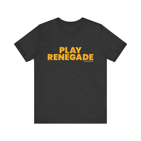 Play Renegade Block Letters - Short Sleeve Tee T-Shirt Printify Dark Grey Heather XS 