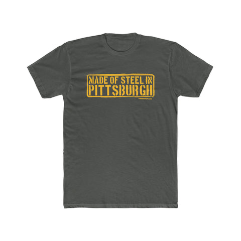 Made of Steel In Pittsburgh Cotton Tee T-Shirt Printify Solid Heavy Metal S 