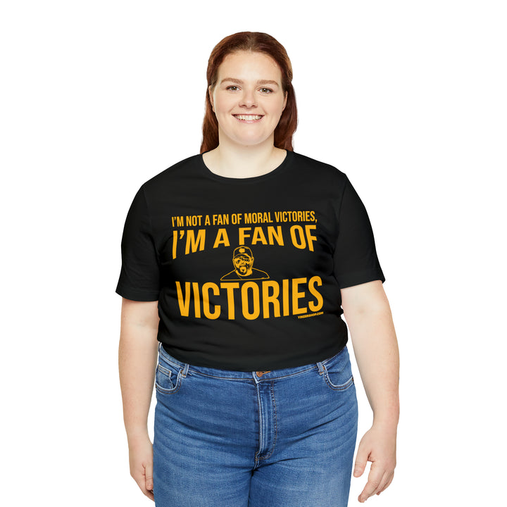 I'M A Fan Of Victories - Tomlin Quote - Short Sleeve Tee T-Shirt Printify   