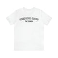 Homewood South  - The Burgh Neighborhood Series - Unisex Jersey Short Sleeve Tee T-Shirt Printify White XL 
