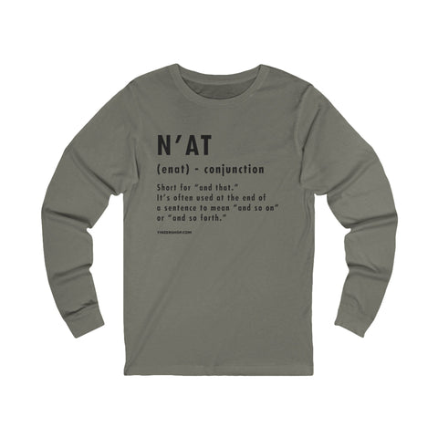 Pittsburghese Definition Series - N'at - Long Sleeve Tee Long-sleeve Printify S Grey TriBlend 