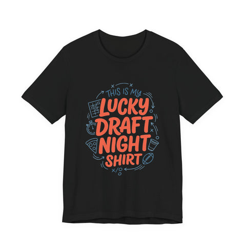Lucky Draft Night Tee | Fantasy Football Draft Shirt, Draft Night Humor