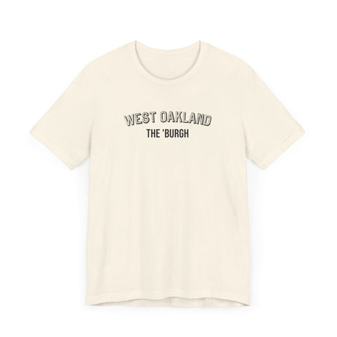 West Oakland - The Burgh Neighborhood Series - Unisex Jersey Short Sleeve Tee T-Shirt Printify