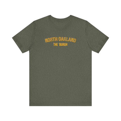 North Oakland - The Burgh Neighborhood Series - Unisex Jersey Short Sleeve Tee T-Shirt Printify Heather Military Green XS 