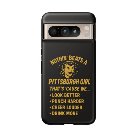 Pittsburgh Girl Phone Case – “Nothin’ Beats a Pittsburgh Girl” Retro Graphic