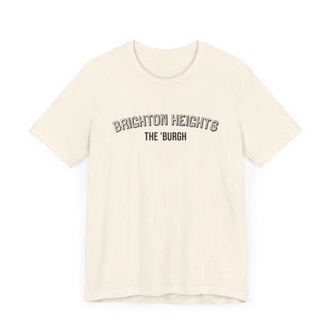 Brighton Heights  - The Burgh Neighborhood Series - Unisex Jersey Short Sleeve Tee