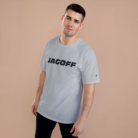 Jagoff - Champion T-Shirt